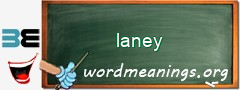 WordMeaning blackboard for laney